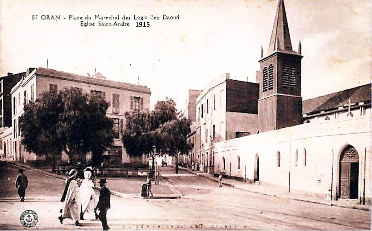 Oran - Place du MDL Ben Daoud et Eglise Saint-Andre - 1915.jpg